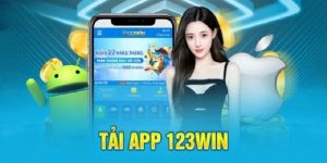 Lợi Ích Khi Tải App 123Win